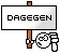 dagegen