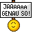 genau so