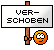 verschoben