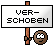 verschoben