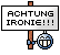 achtung ironie