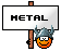 metal