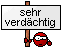 verdächtig